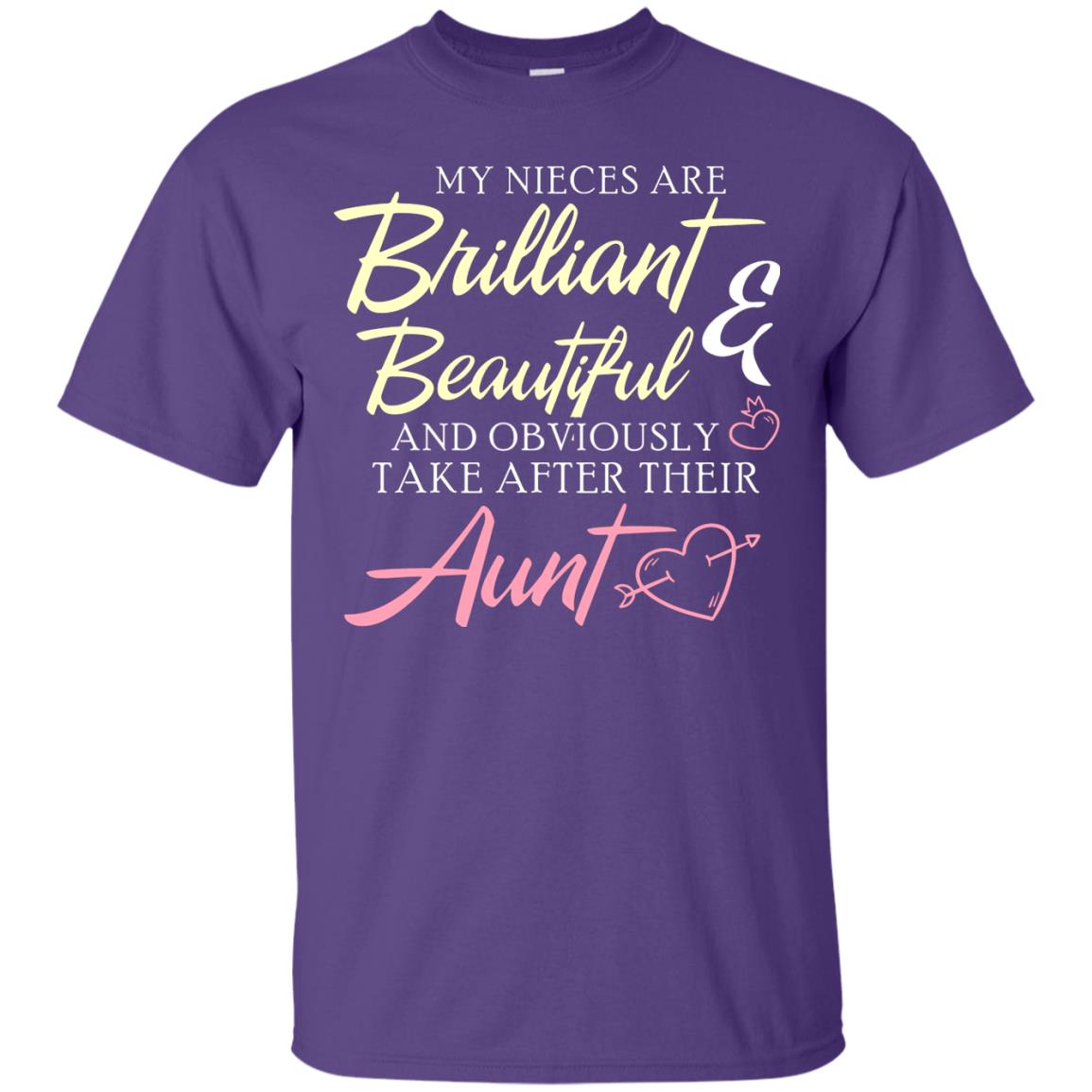 My Nieces Are Brilliant And Beautiful Aunt T-shirt Purple