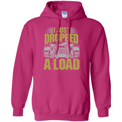 Funny Trucker T-shirt I Just Dropped A Load Heliconia