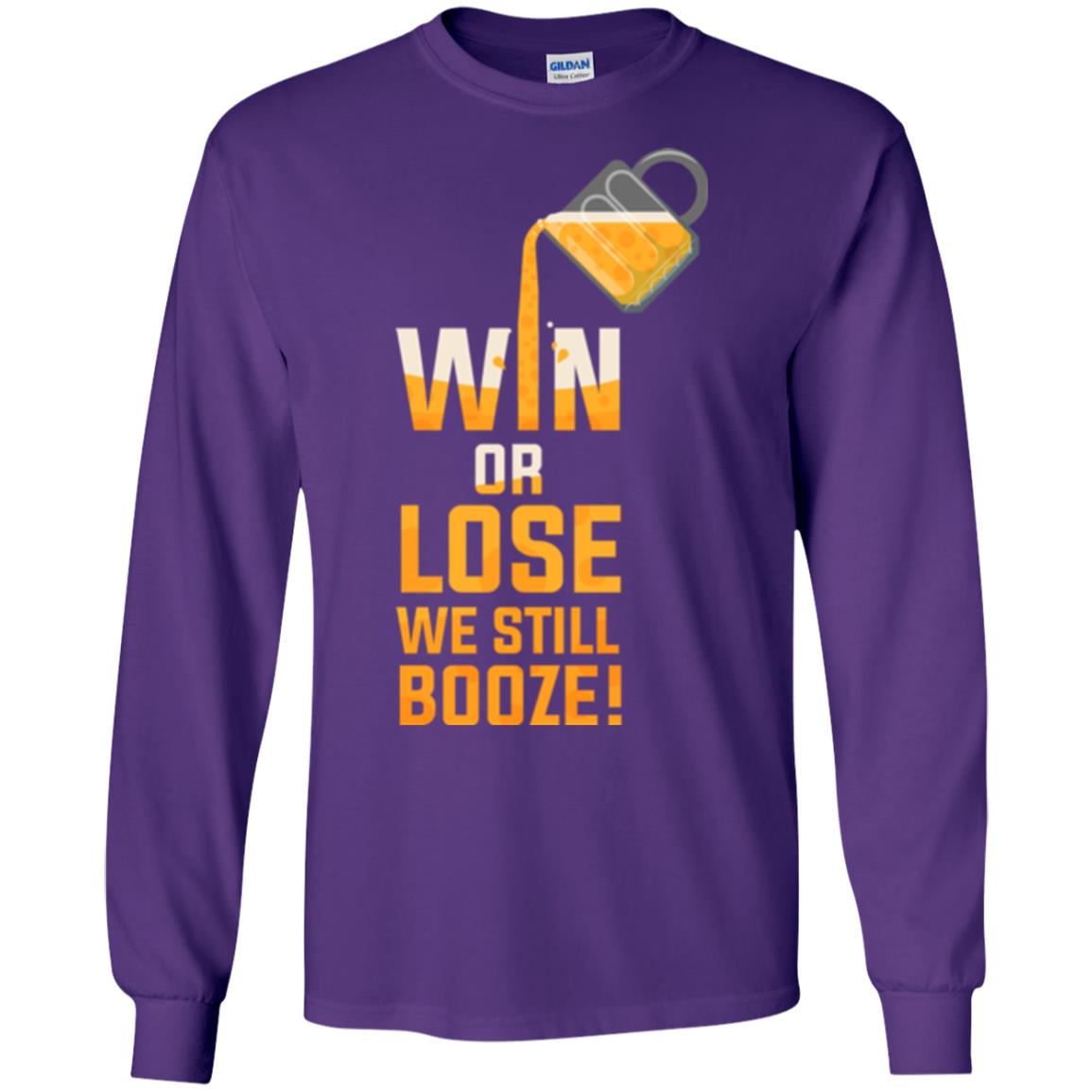 Beer Lover T-shirt Win Or Lose We Still Booze Purple