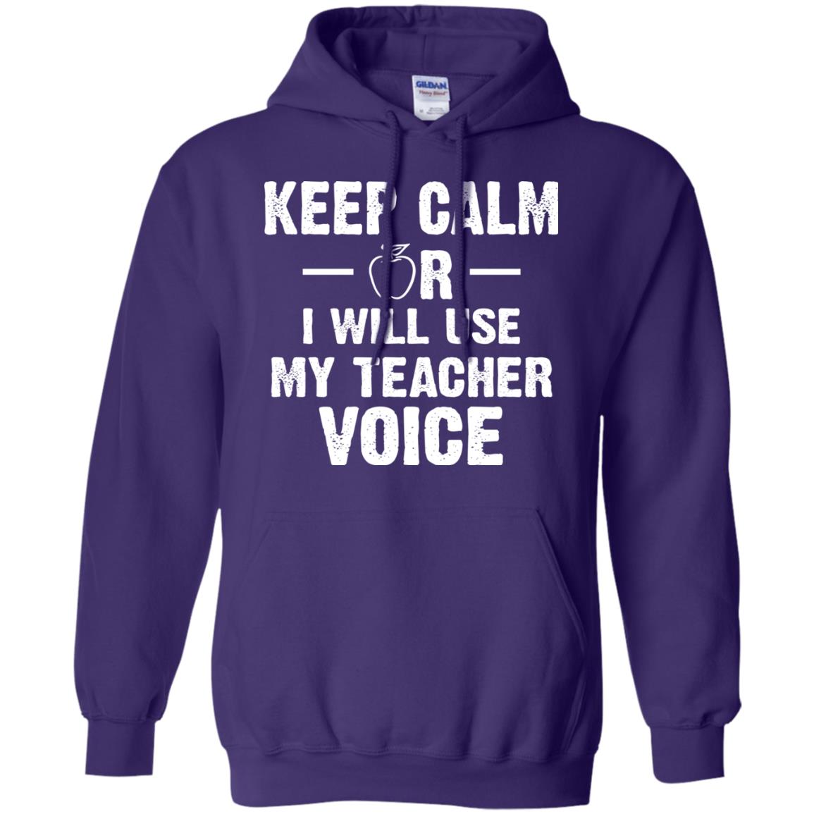 Keep Calm Or I Will Use My Teacher Voice Purple