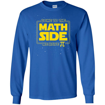 Math Lovers T-shirt Come To The Math Side We Have Pi Royal