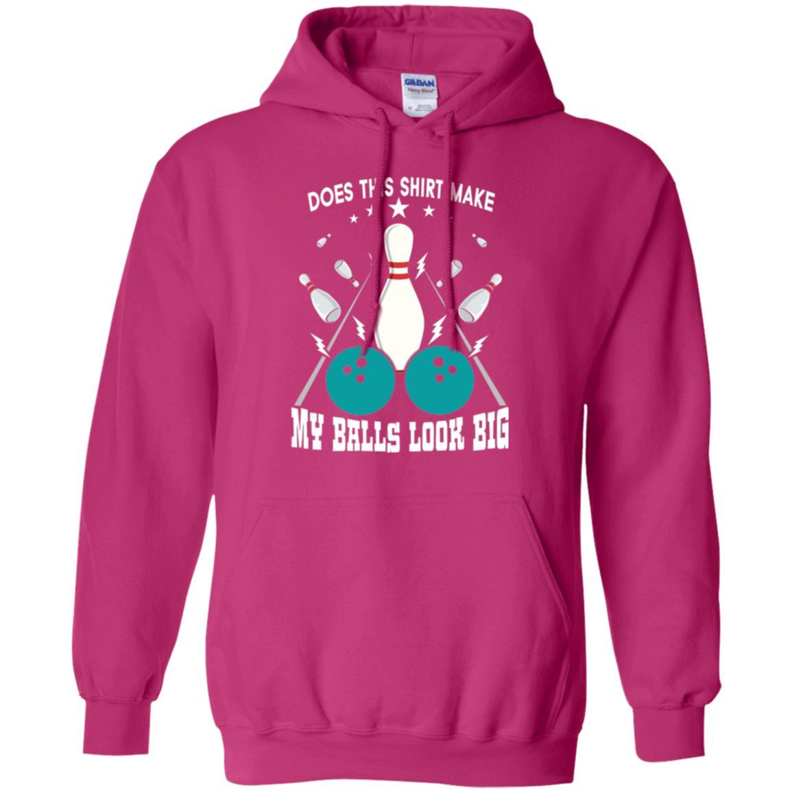 Funny Bowling Does This Shirt Make My Balls Look Big Heliconia