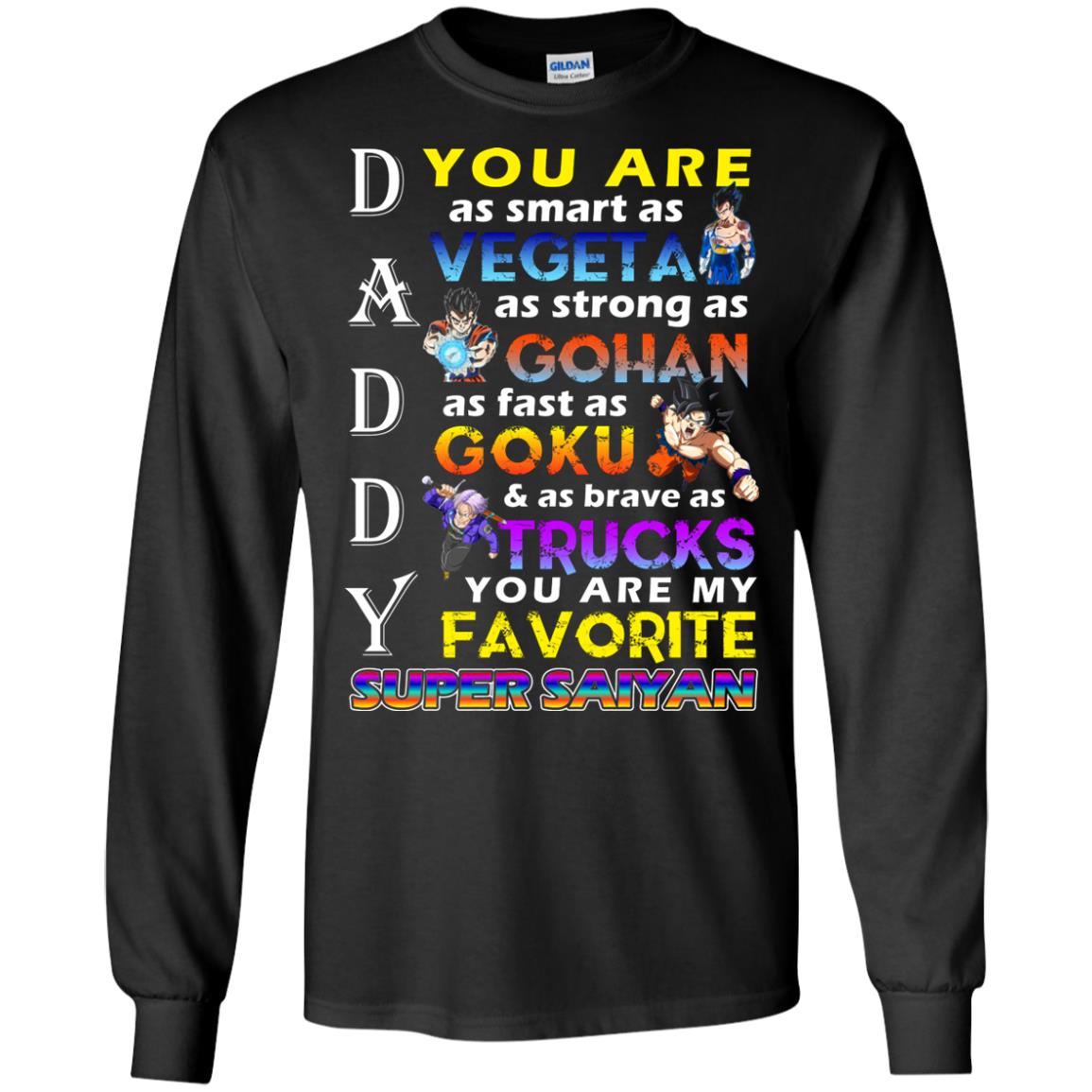 You Are As Smart As Vegeta Daddy T-shirt Black