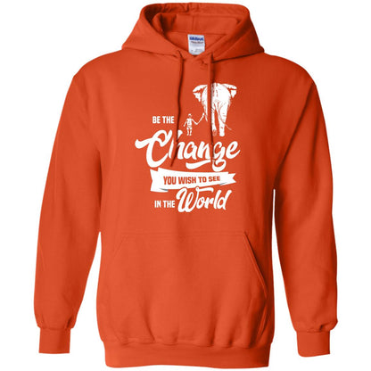 Be The Change You Wish To See In The World Shirt Orange