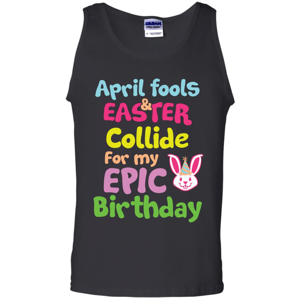 April Fools And Easter Collide For My Epic Birthday Gift Shirt For Easter Day Black