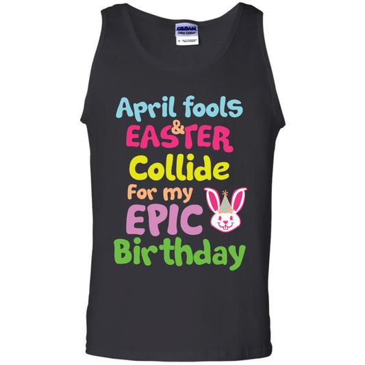 April Fools And Easter Collide For My Epic Birthday Gift Shirt For Easter Day Black