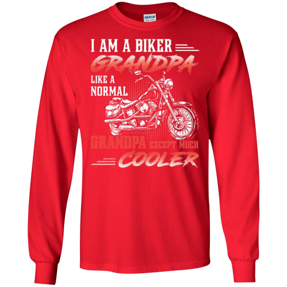Papa T-shirt I Am A Biker Grandpa Like A Normal Red