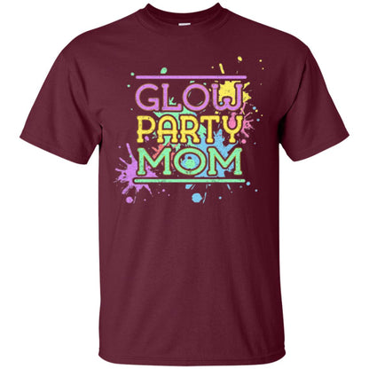 Glow Party Mom Mommy T-shirt Maroon