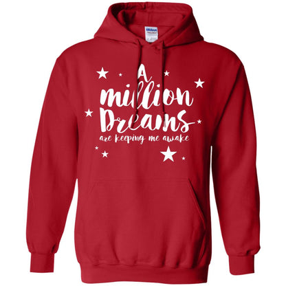 A Million Dreams Are Keeping Me Awake T Shirt Red