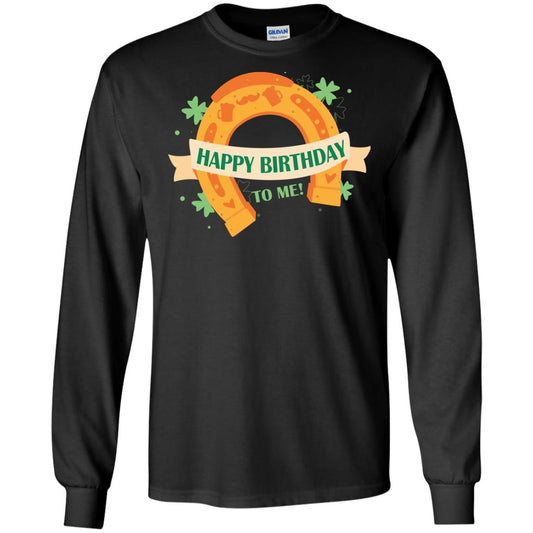 Happy Birthday To Me Shamrocks Saint Patrick's Day T-shirt Black