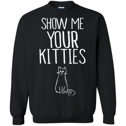 Cat Lovers T-shirt Show Me Your Kitties Black