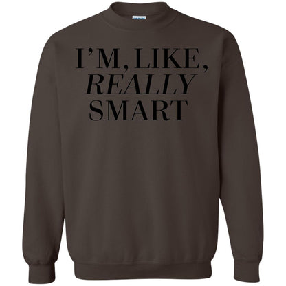 I_m Like Really Smart T-shirt Dark Chocolate