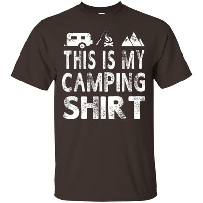 Funny Camper Gift T-shirt This Is My Camping Shirt Dark Chocolate