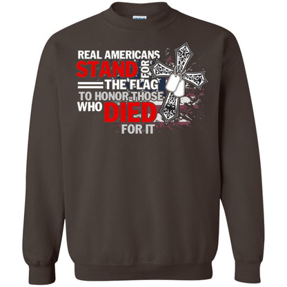 Real Americans Stand For The Flag To Honor Those Who Died For It Veteran Shirt Dark Chocolate