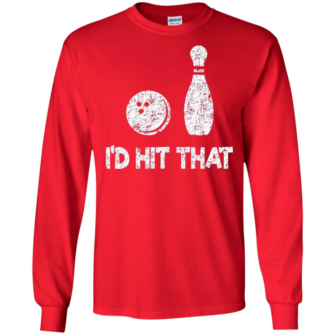 Funny Bowling Lover T-shirt T-shirt I_d Hit That Red