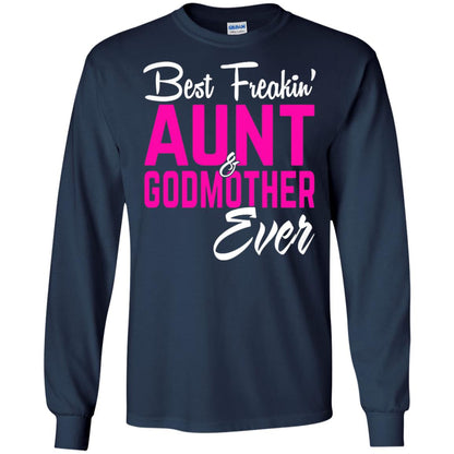 Best Freakin Aunt And Godmother Ever Family T-shirt Navy