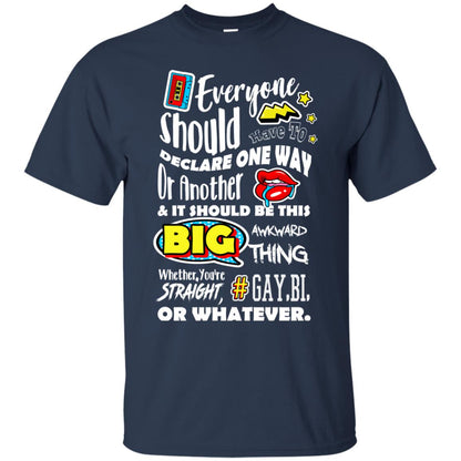 Whether You_re Straight Gay Bi Or Whatever Lgbt Shirt Navy