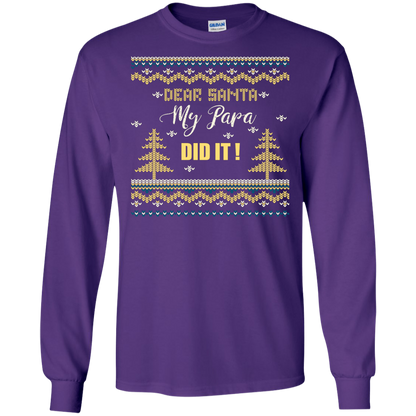 Christmas T-shirt Dear Santa My Papa Did It Purple