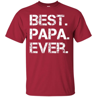 Best. Papa. Ever. Cute Father_s Day Gift T-shirt Cardinal