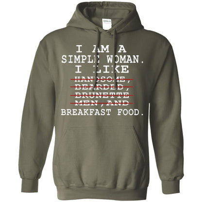 I Am Simple Woman I Like Breakfast Food Shirt Military Green