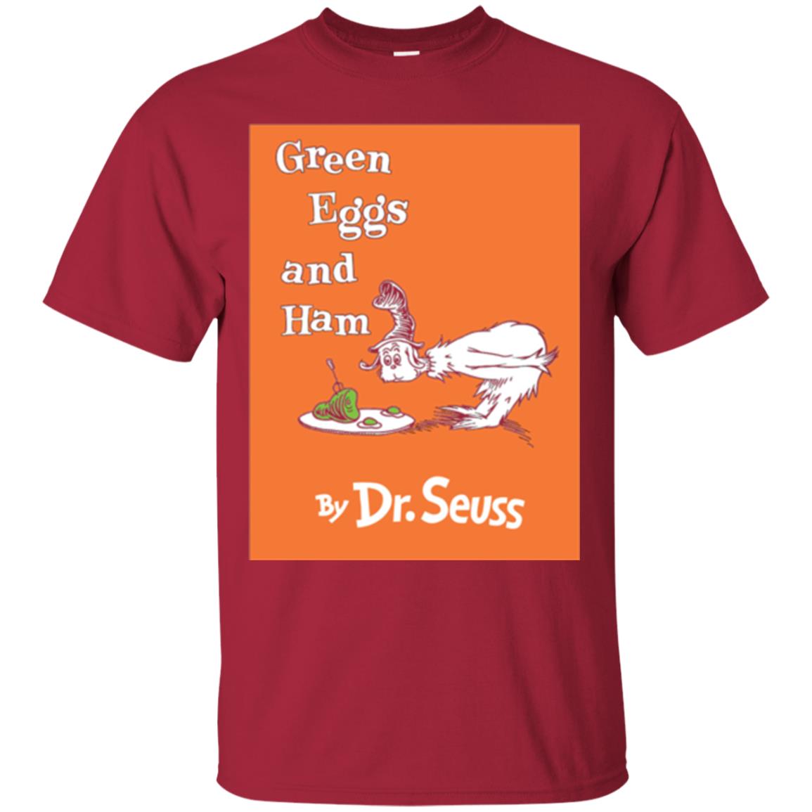 Green Eggs And Ham By Dr. Seuss National Wear Red Day T-shirt Cardinal