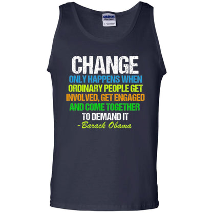 Obama Farewell Speech Change Only Happens When T-shirt Navy