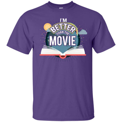 Im Better Than The Movie Bookworm T-shirt Purple
