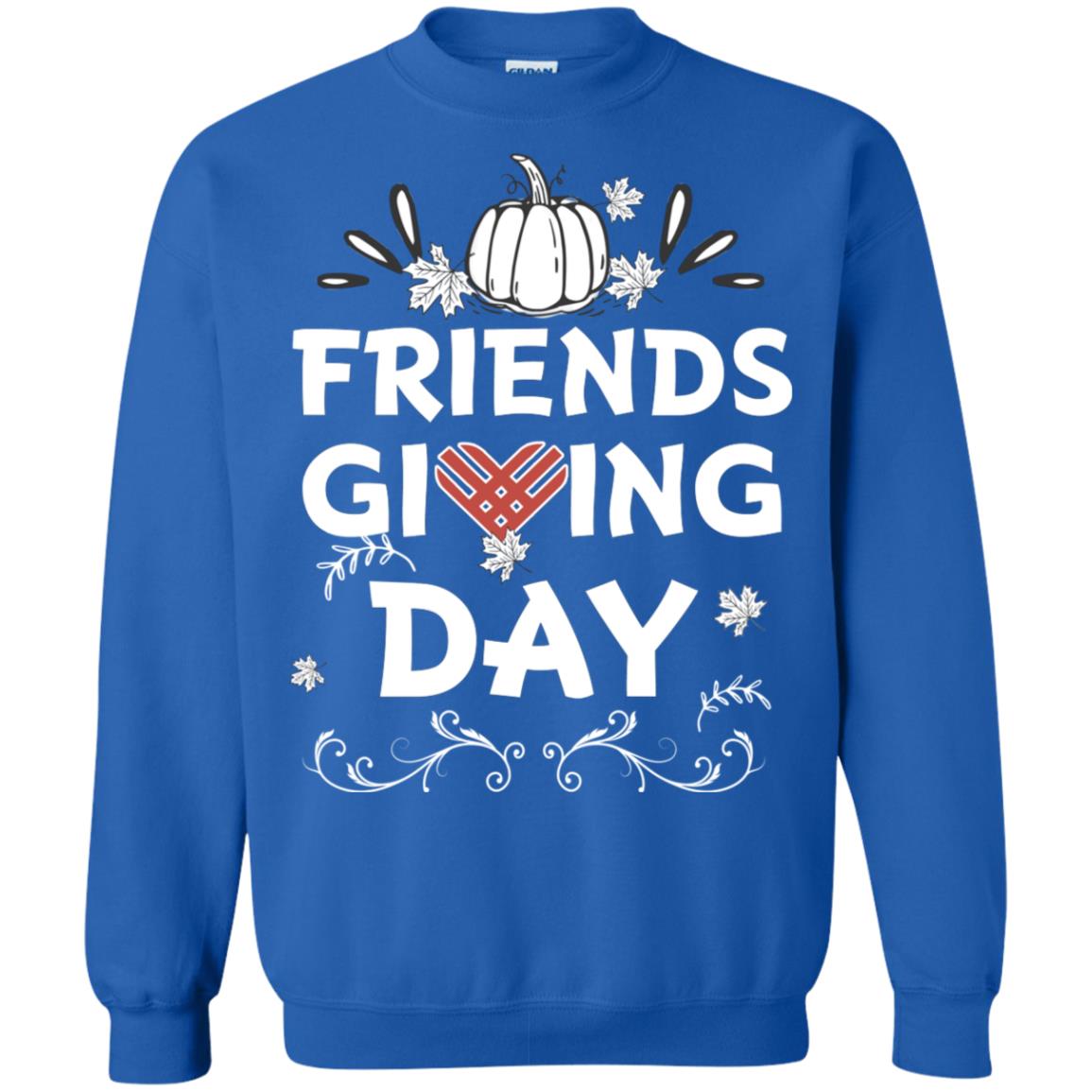 Friend Giving Day Shirt Royal