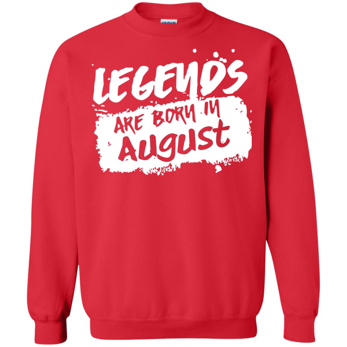 August Birthday Shirt Legends Are Born In August Red