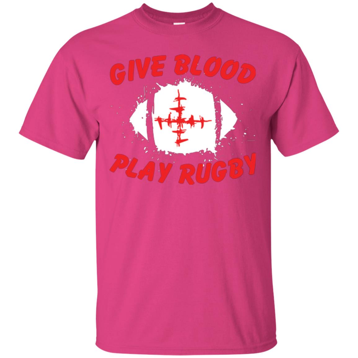 Football Lover T-shirt Give Blood Play Rugby Heliconia