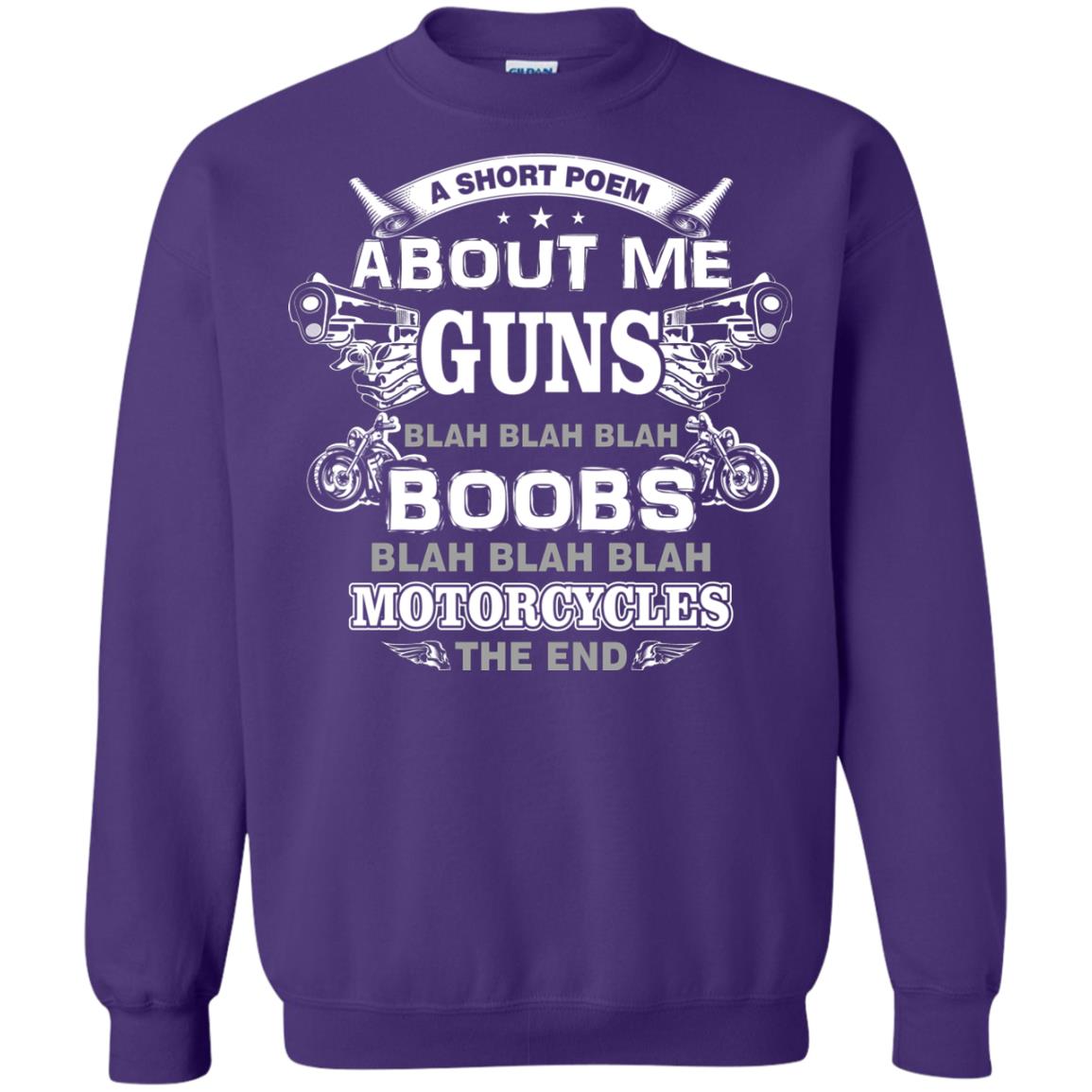 A Short Poem About Me Guns Blah Boobs Blah Motorcycles The End Purple