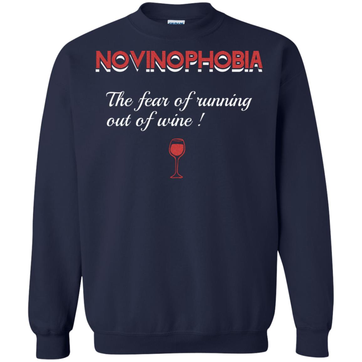 Novinophobia The Fear Of Running Out Of Wine Shirt Navy