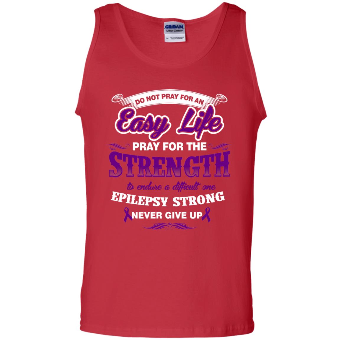 Do Not Pray For An Easy Life Pray For The Strength Shirt Red