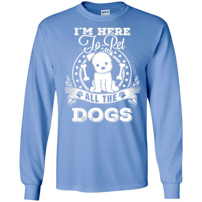 Dog Lover T-shirt I'm Here To Pet All The Dogs Carolina Blue