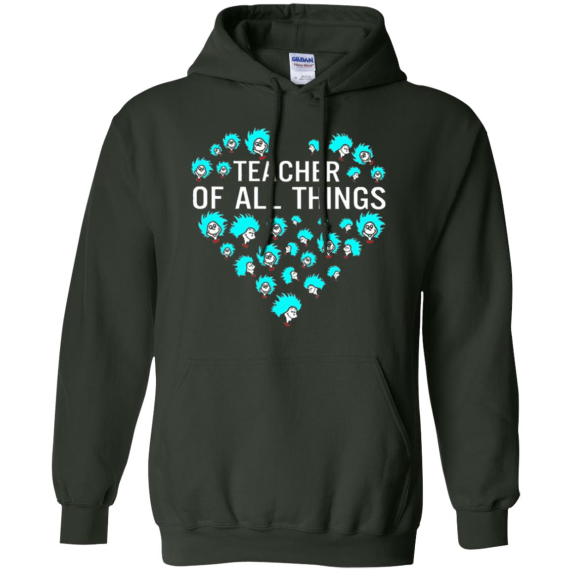 Teacher Of All Thing T-shirt Forest Green