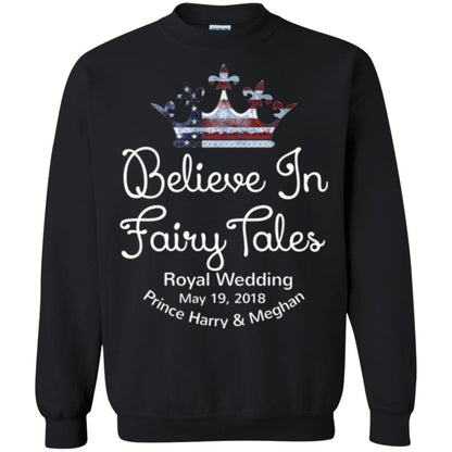 Royal Wedding Viewing Tshirt Believe In Fairy Tales 2018 Black