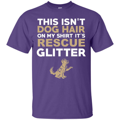 Not Hair Rescue Glitter Funny Dog Lover T-shirt Purple