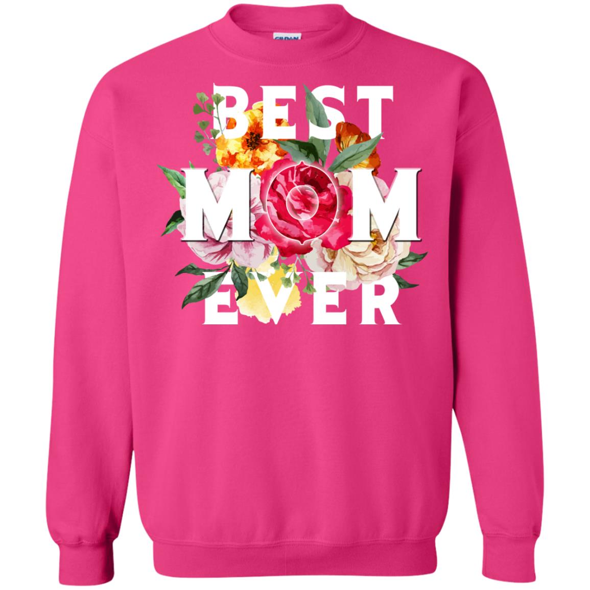 Best Mom Ever Mommy Shirt Heliconia