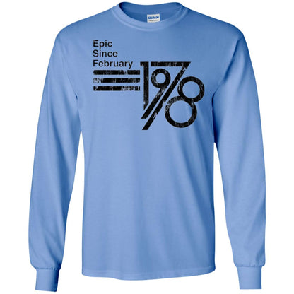 Epic Since February 1978 Birthday Gift T-shirt Carolina Blue