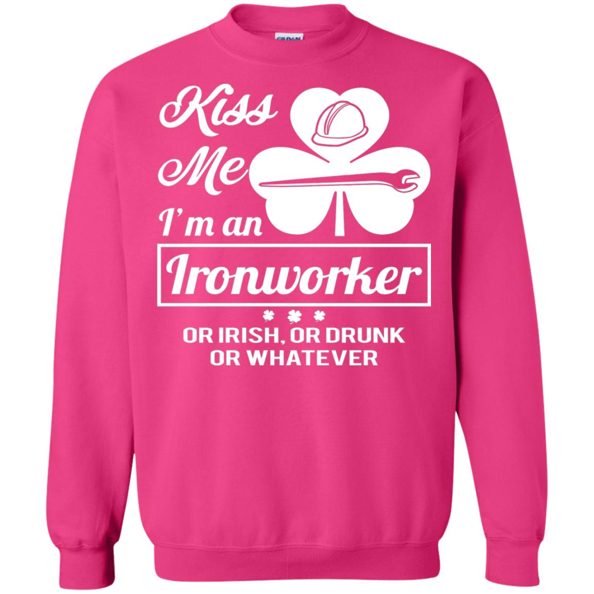 Funny St Patricks Day Shirt Kiss Me I Am An Ironworker Heliconia