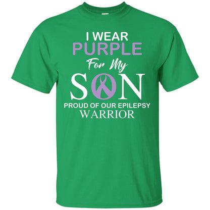 Epilepsy Warrior T-shirt I Wear Purple For My Son Proud Of Our Epilepsy Warrior Irish Green