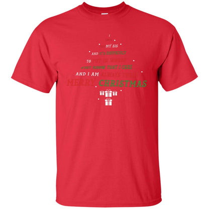 I Love You My Sis And Difficult To Put In Words Just Know That I Care And I Am Always There Merry Christmas Red