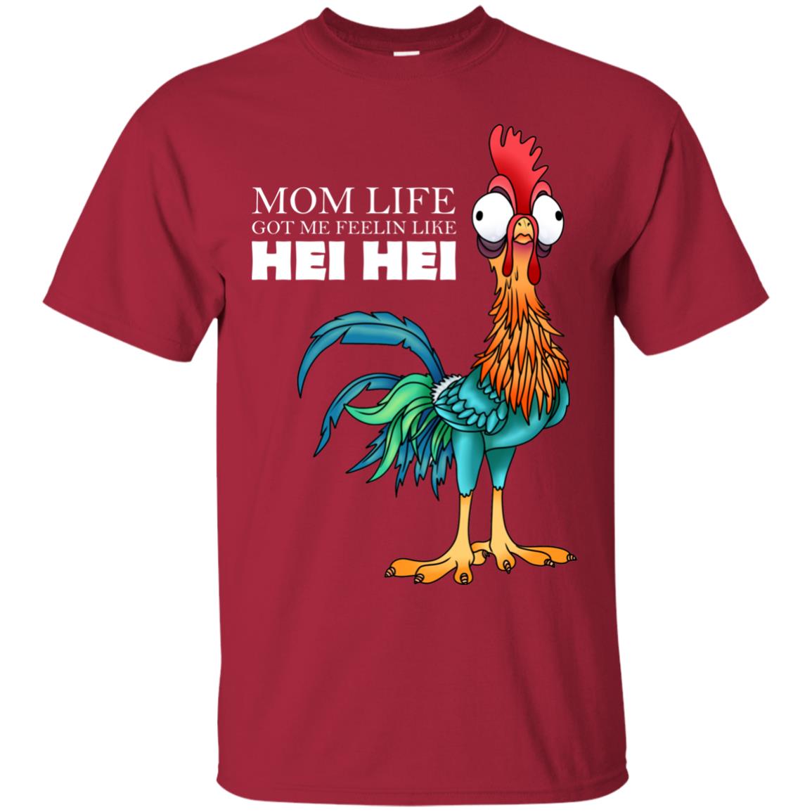 Mom Life Got Me Feelin Like Hei Hei Chicken Shirt Cardinal
