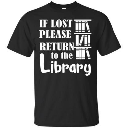 If Lost Please Return To The Library Librarian T-shirt Black
