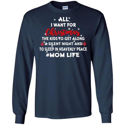 All I Want For Christmas The Kids To Get Along A Silent Night And To Sleep In Heavenly Pleace Navy