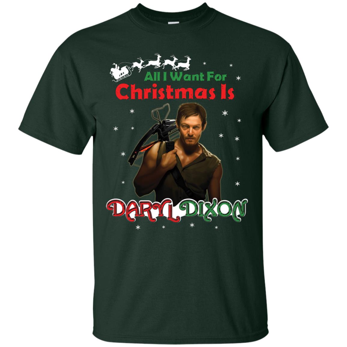 All I Want For Christmas Is Daryl Dixon Shirt Forest