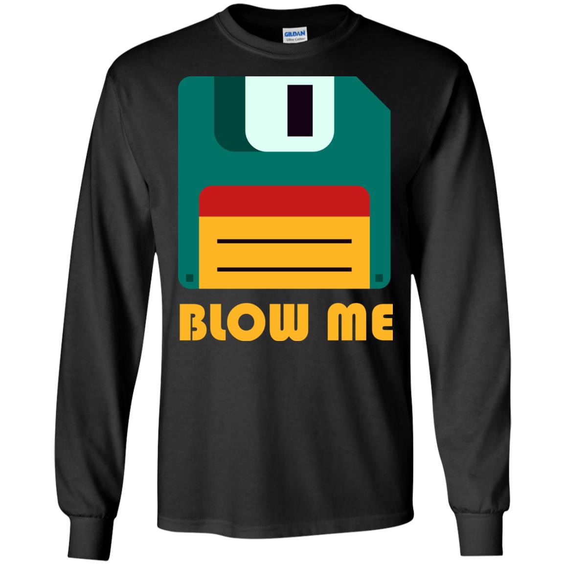 Blow Me Funny Floppy Disk Saying T-shirt Black