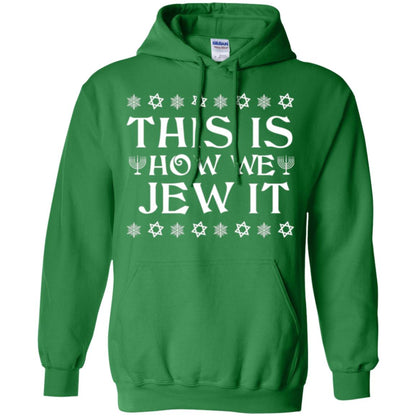 This Is How We Jew It T-shirt Irish Green