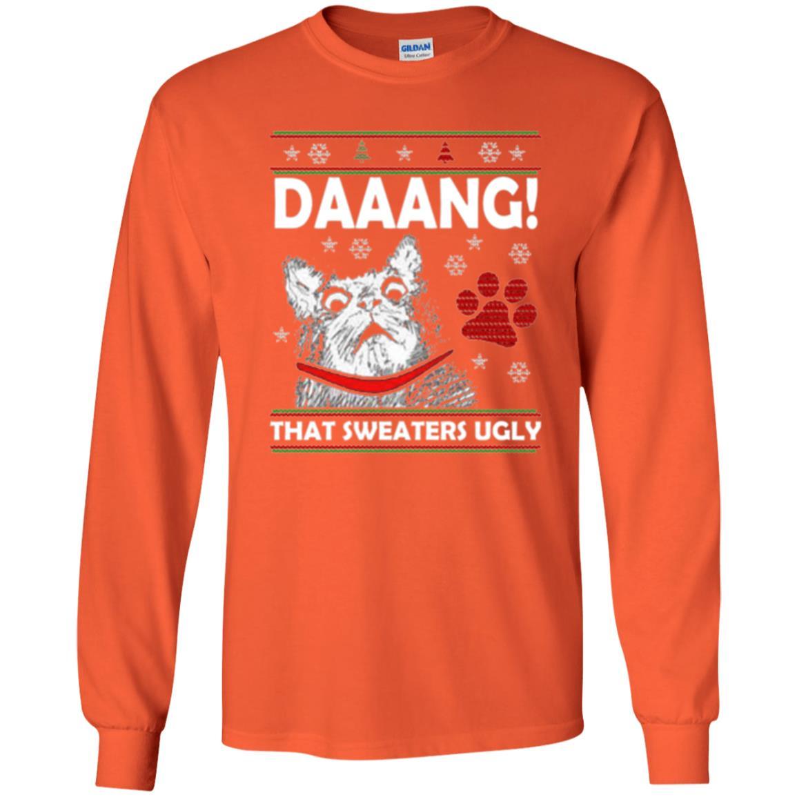 Christmas Cat T-shirt Daaang That Sweaters Ugly Orange