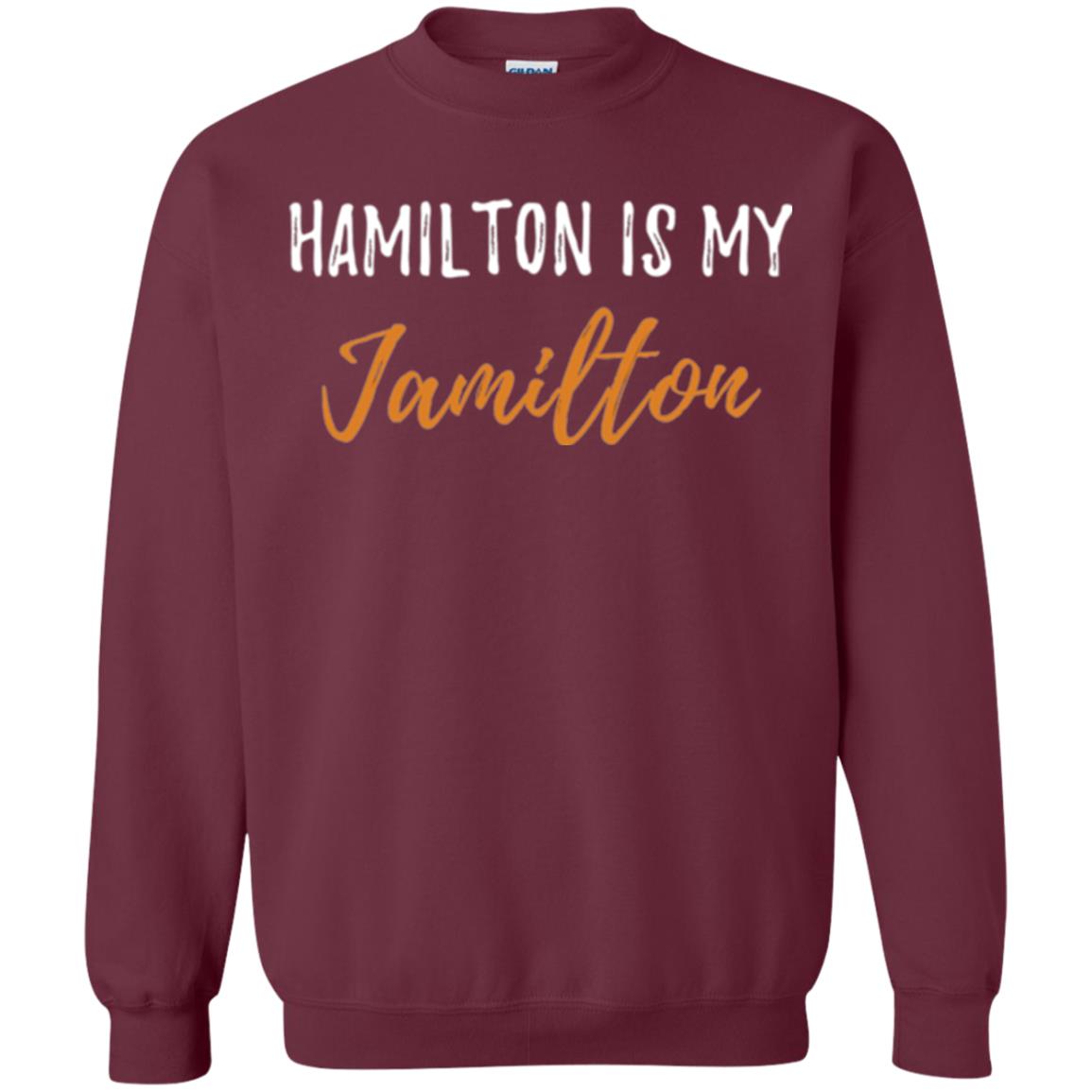 Musican T-shirt Hamilton Is My Jamilton Maroon